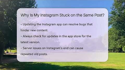 Why Is My Instagram Stuck on the Same Post? - Everyday-Networking