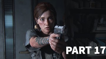 The Last of us 2 Playthrough Part 17 - NORA