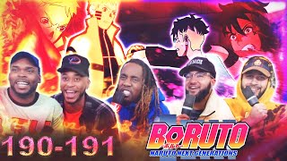 Naruto Meets Kawaki Boruto 190 & 191 Reaction/Review