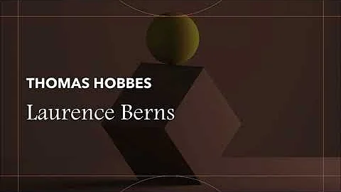 Laurence  Berns  THOMAS HOBBES