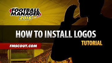 How to Install Logos - Football Manager 2016