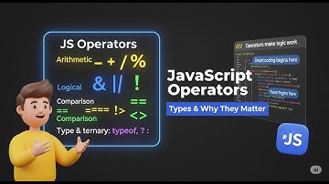 JavaScript EXPLAINED 5 Essential Operators You Need To Know