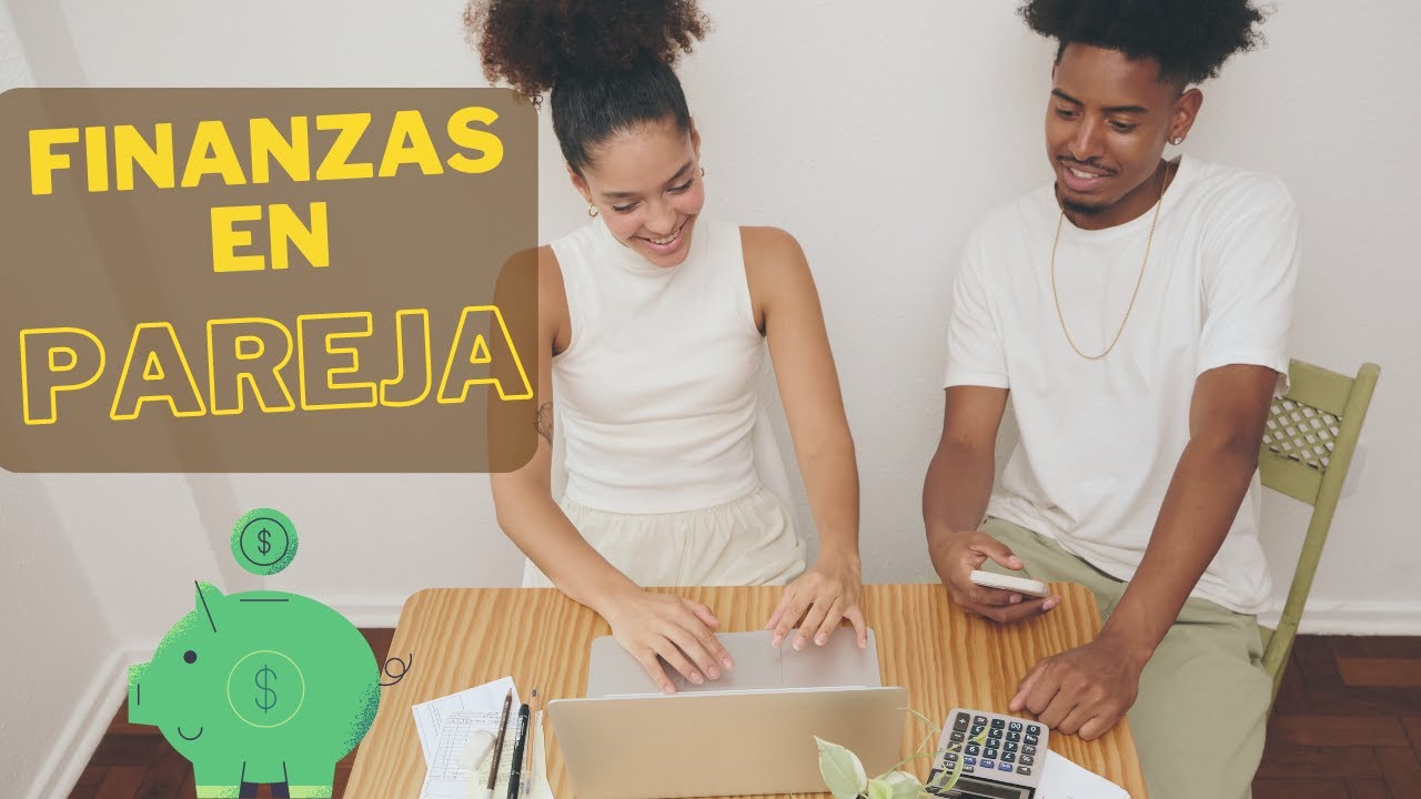 FINANZAS EN PAREJA 2023 | Cómo organizar el DINERO (AHORROS ...
