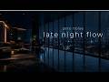 Deep Work Music Late Night Flow For Coding Writing Study 