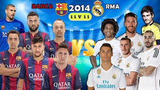 Barcelona Vs Real Madrid 2014 🔥11V11🔥 (Messi, Ronaldo, Neymar, Benzema, Bale)
