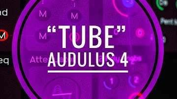 A Backwards Stroll Through the Delightful Audulus 4 “Tube” Patch! (FREE Modular App with $20 IAP)