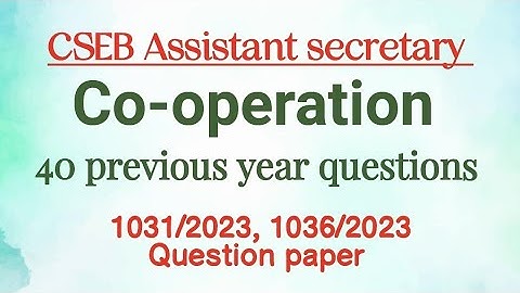 CSEB Assistant secretary- Co-operation previous year questions-1031/2023,1036/2023  question papers