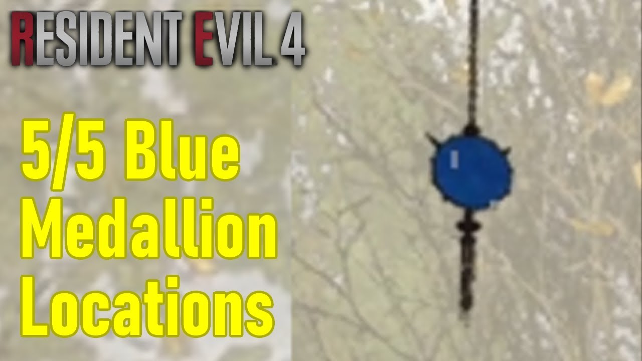 Resident Evil 4 blue medallion locations, all request solutions