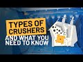 What is a crusher everything you need to know to from jaw crushers to cone crushers