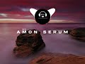 (AMON SERUM 2022) Amon Serum ft Pine Crew Production - Mundumong