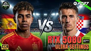 Spain vs Croatia🔥| FC 27 Ultra Settings Gameplay | RTX 5080 4K 60FPS