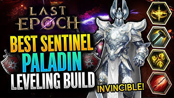 Last Epoch - OP Sentinel Paladin Leveling Build Guide 1.0 (Level 1-50) Best Paladin Build