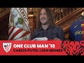 🏆 Carles Puyol - One Club Man Award 2018 I Bilbao & San Mames