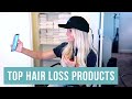 TOP 7 PRODUCTS FOR HAIR LOSS!!!