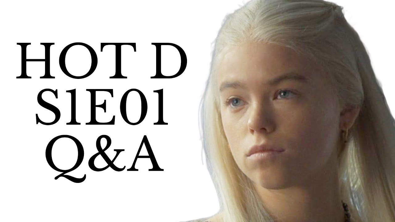 House of the Dragon S1E01 live Q&A discussion
