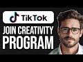 How to join tiktok creativity program beta from uk 2024