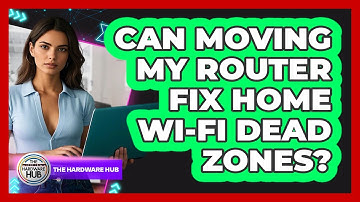 Can Moving My Router Fix Home Wi-Fi Dead Zones?