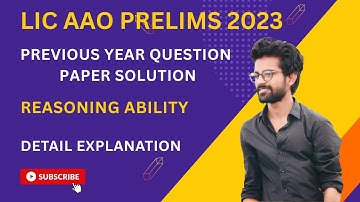 LIC AAO Prelims 2023 Previous Years Question Paper Solution | Reasoning | PYQ 2023