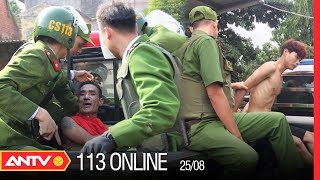 Bản Tin 113 Online Mới Nhất Hôm Nay | Tin Tức 24h An Ninh Mới Nhất Ngày 25/8/2022 | ANTV screenshot 3