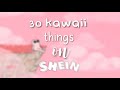 || 30 Kawaii things on Romwe/Shein ||
