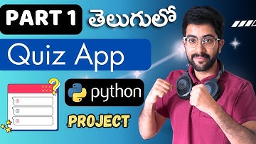 Quiz App Project [Part 1] | Python Projects [Telugu] | Vamsi Bhavani
