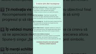 Oferă-ți recompense periodic #motivație #staredebine #satisfacție