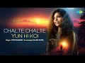 Chalte Chalte Yun Hi Koi | Old Hindi Songs | Jyoti Bhande | Sajan Patel | Recreations