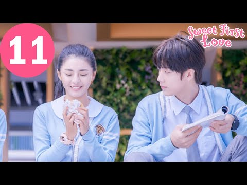 ENG SUB | Sweet First Love | EP11 | 甜了青梅配竹马 | Ryan Ren, Kabby Xu