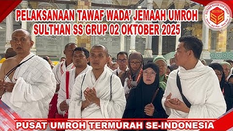 Pelaksanaan Tawaf Wada