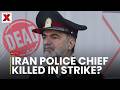Ahmad Reza Killed Israel Targets Iran Police Chief In Tehran Strike Iran Confrimation Awaited