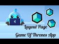 Layout Page Part 3 | Game Of Thrones App 9# | Learn Bloc From Scratch 23#