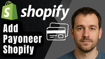 How to Add Payoneer Payments to Shopify (2025 Step-by-Step Tutorial | Payoneer Checkout Setup)