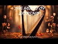 The heart of worship  prophetic harp worship music king david harp432hz body healing instrumental