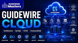 Guidewire Cloud Platform Overview | Features, Benefits & Career Scope