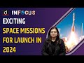 Space missions 2024  upsc  news  drishti ias