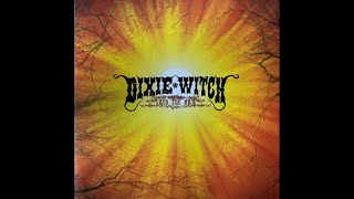 Dixie Witch - CC (Stoner Rock)