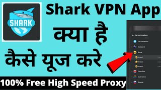 Shark Vpn App || Shark Vpn App kaise Use Kare || How To Use Shark Vpn App || Shark Vpn screenshot 5