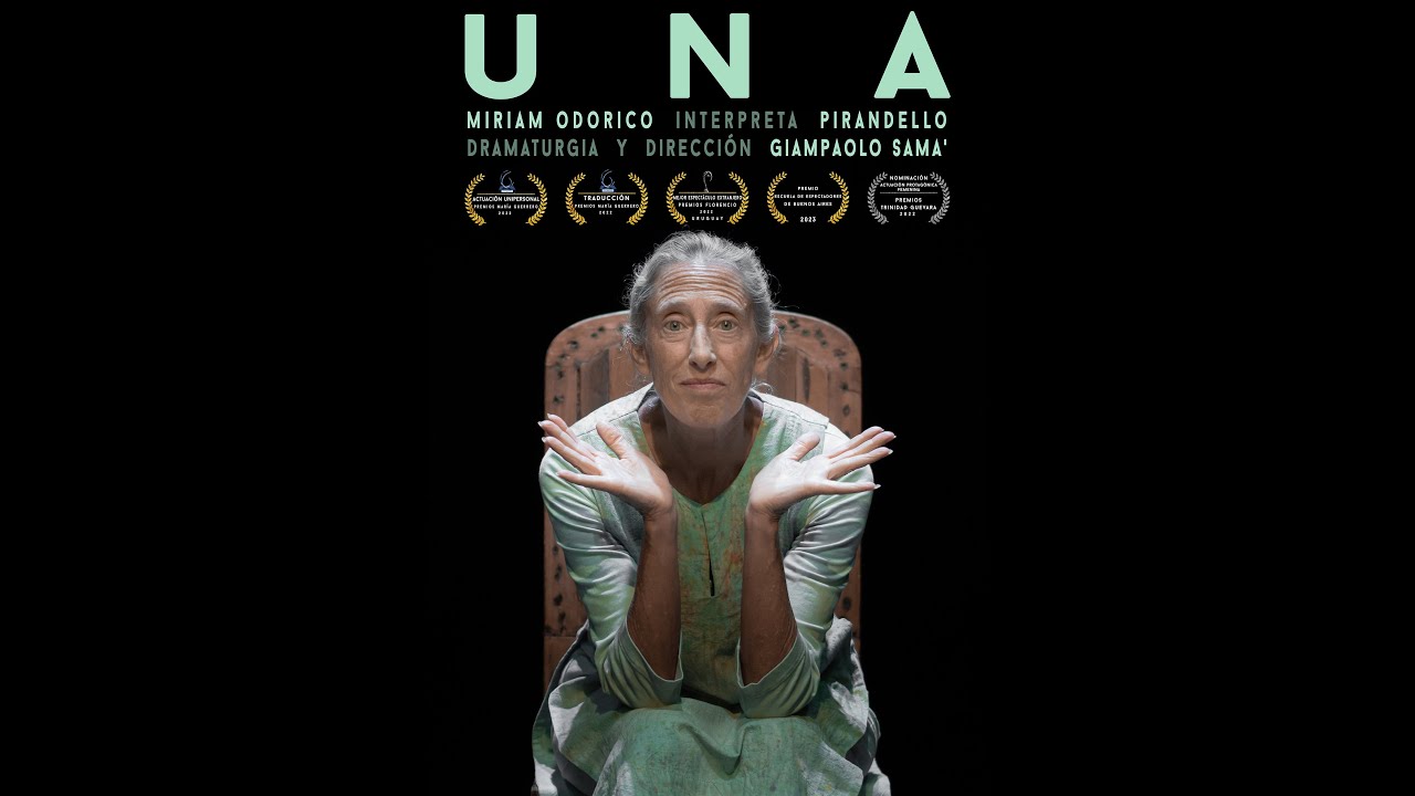 UNA - con Miriam Odorico  -  Dirección Giampaolo Samá - Trailer