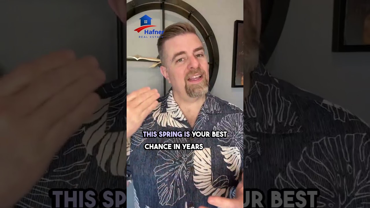 Why This Spring Will Be the PERFECT Buying Market! | HafnerRealEstate.com 