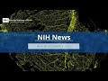 NIH News – Week of December 4, 2023