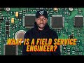 What is a field service engineer  untitled label