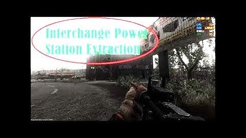 Escape From Tarkov - Interchange Power Station Extraction