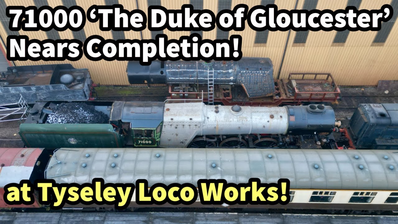 71000 'The Duke of Gloucester' NEARS Completion after 10+ Years! Aerial Views of TYSELEY LOCO WORKS!