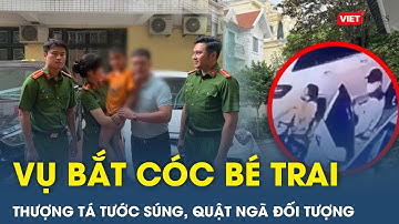 Giây phút cảnh sát quật ngã, tước súng của nghi phạm bắt cóc cháu bé trai | Viettimes