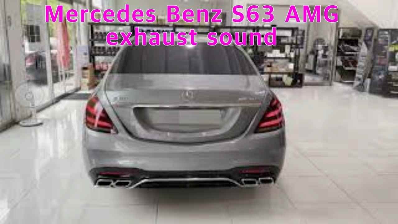 벤츠 S63 AMG 배기음 Mercedes Benz S63 AMG exhaust sound - YouTube