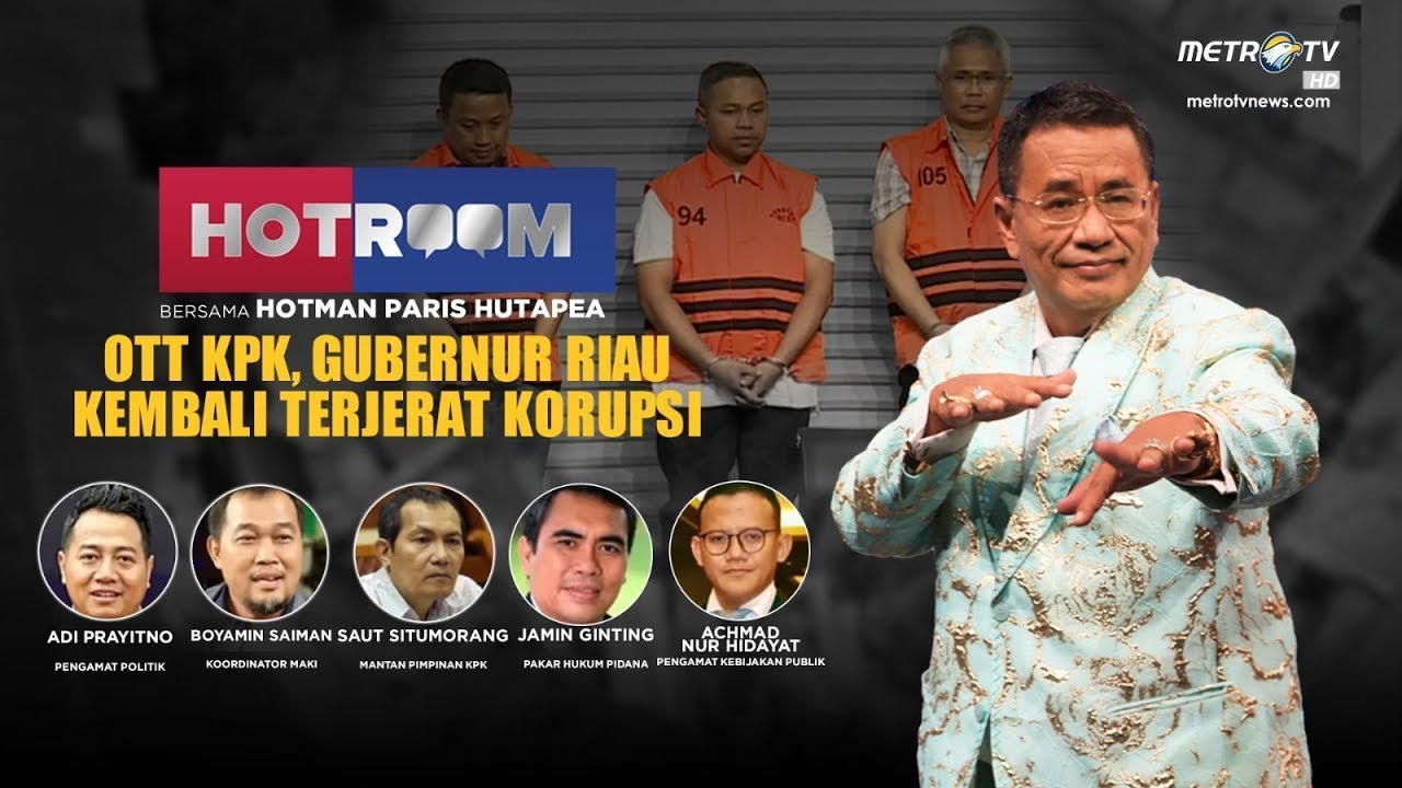 HOTROOM - OTT KPK, GUBERNUR RIAU KEMBALI TERJERAT KORUPSI