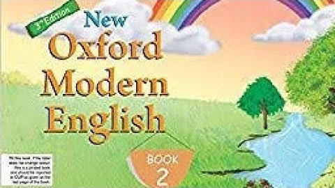 Class 2 New Oxford Modern English Unit no 4 "Nasir In Trouble" (Reading, Explanations and Exercise)