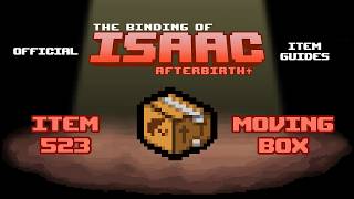 Official TBOI Item Guides No. 523: Moving Box