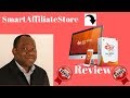 Smart Affiliate Store Review - Is Smart Affiliate Store Worth It?