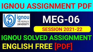 MEG-06 Solved Assignment 2022, MEG 6 Solved Assignment 2021-22 in English, MEG 6 Assignment
